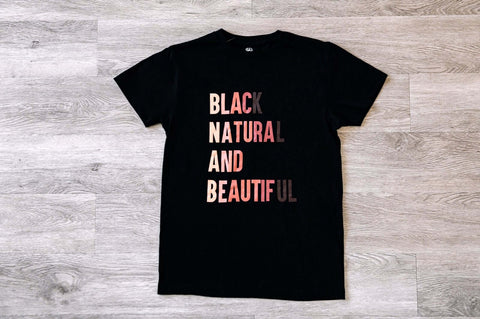 Make a bold statement in our "Black Natural And Beautiful collection". The collection that reminds everyone your Black is beautiful.
