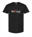 But God Genesis 50:20 T-Shirt
