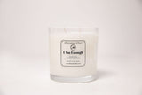 Dark Cedar " I AM Enough" Affirmation Candle - 17.5 oz